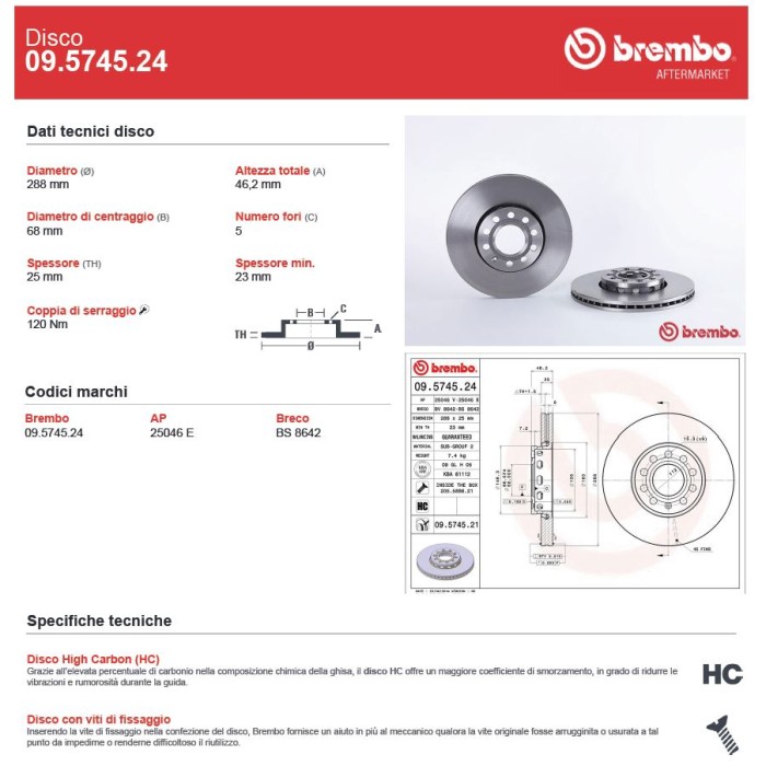 BREMBO Bremsscheibe 09.5745.24 Audi, Seat, Skoda