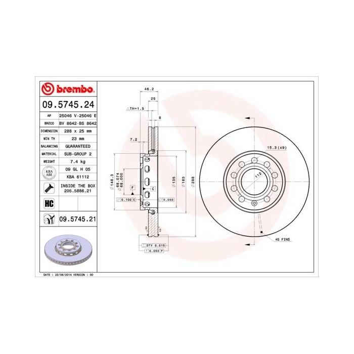 BREMBO Bremsscheibe 09.5745.24 Audi, Seat, Skoda