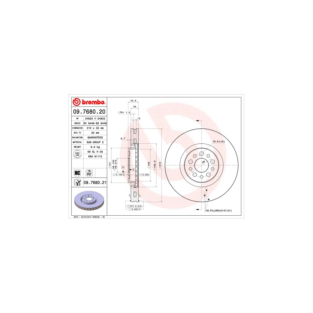 BREMBO COATED DISC LINE Bremsscheibe 09.7680.21