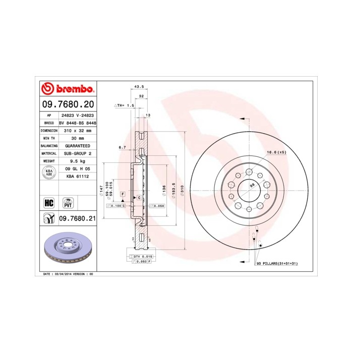 BREMBO COATED DISC LINE Bremsscheibe 09.7680.21